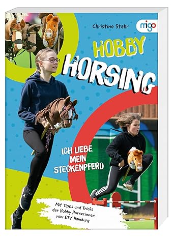 Buch Hobby Horsing: Ich liebe mein Steckenpferd